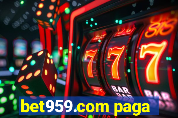 bet959.com paga